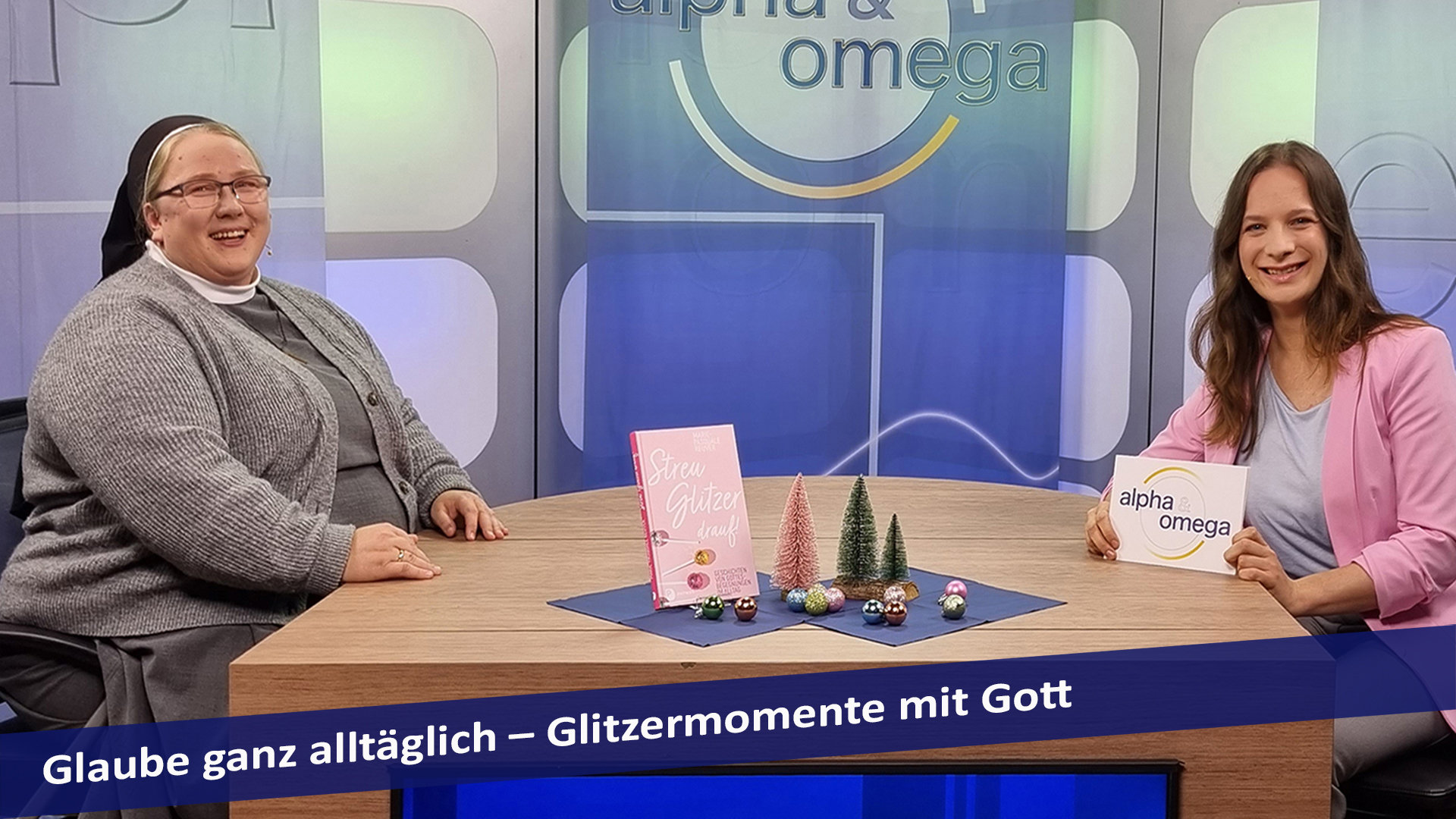Alpha & Omega: Glaube ganz alltäglich – Glitzermomente mit Gott