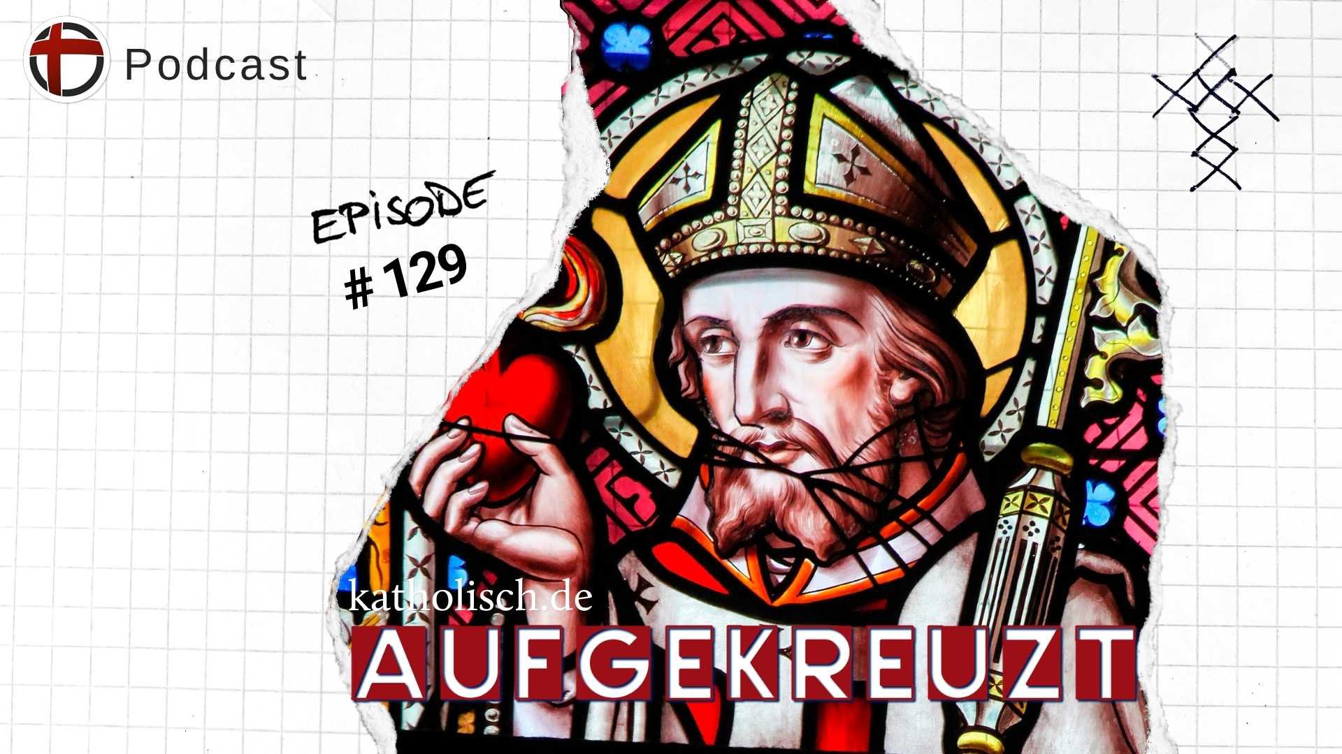 Augustinus: Konvertit, Kirchenvater und Kerngestalt der Theologie