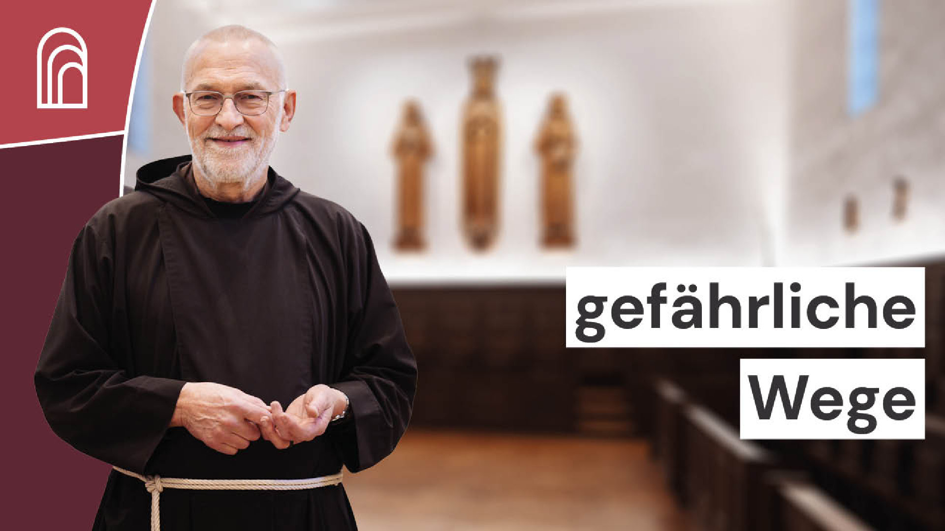 Gefährliche Wege: Tagessegen mit Bruder Paulus