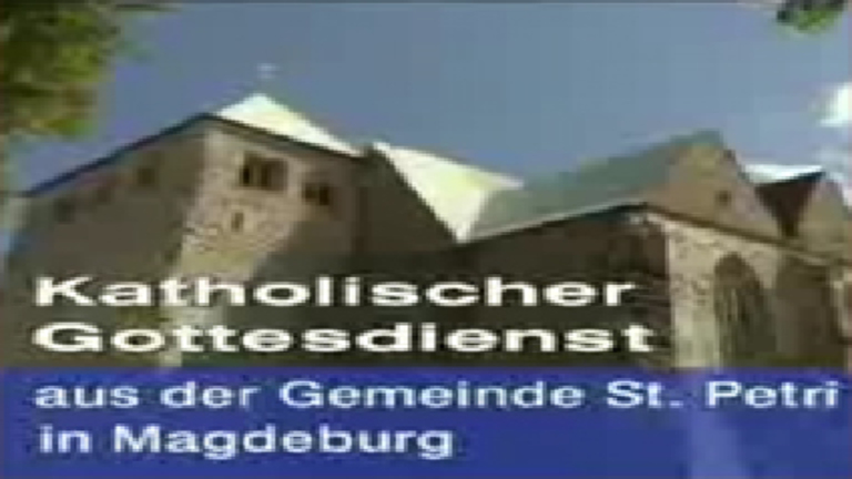 ZDF-Gottesdienst aus Magdeburg (24.05.2009)
