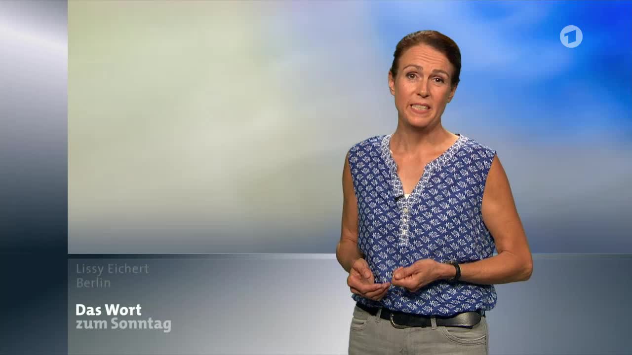 Das Wort zum Sonntag vom 28.07.2018