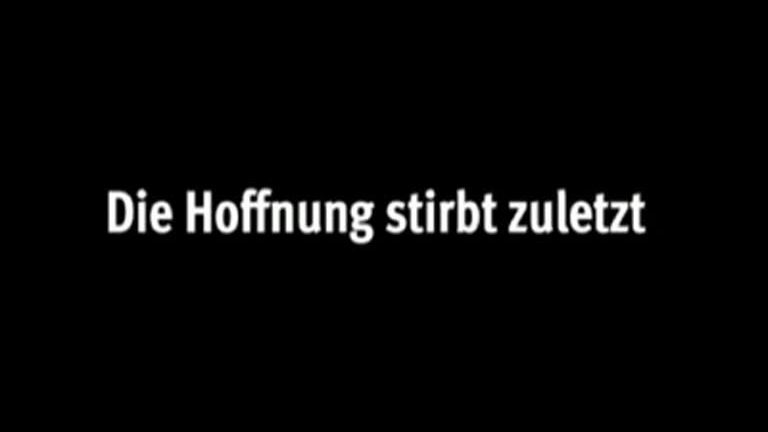 missio: "Die Hoffnung stirbt zuletzt"