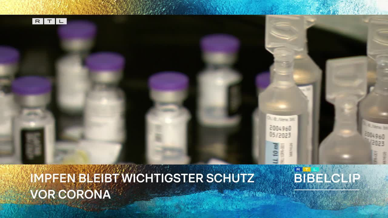 RTL-Bibelclip - Neuer Impfstoff gegen Omikron