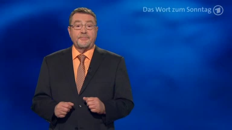 Das Wort zum Sonntag vom 06.04.2013