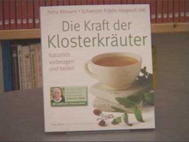 Die Kraft der Klosterkräuter