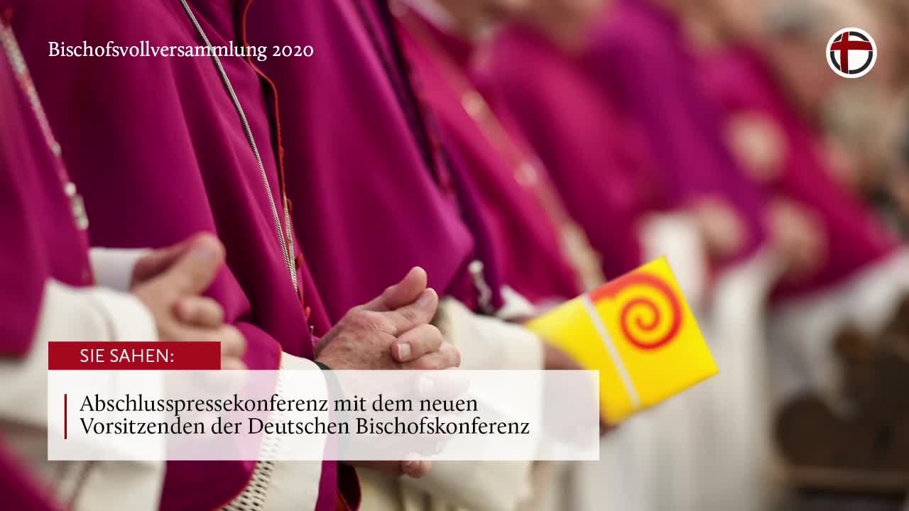 Abschlusspressekonferenz mit dem neuen Vorsitzenden der Deutschen Bischofskonferenz