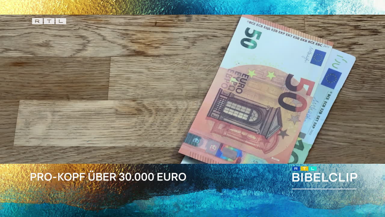 RTL-Bibelclip - Höchste Staatsverschuldung