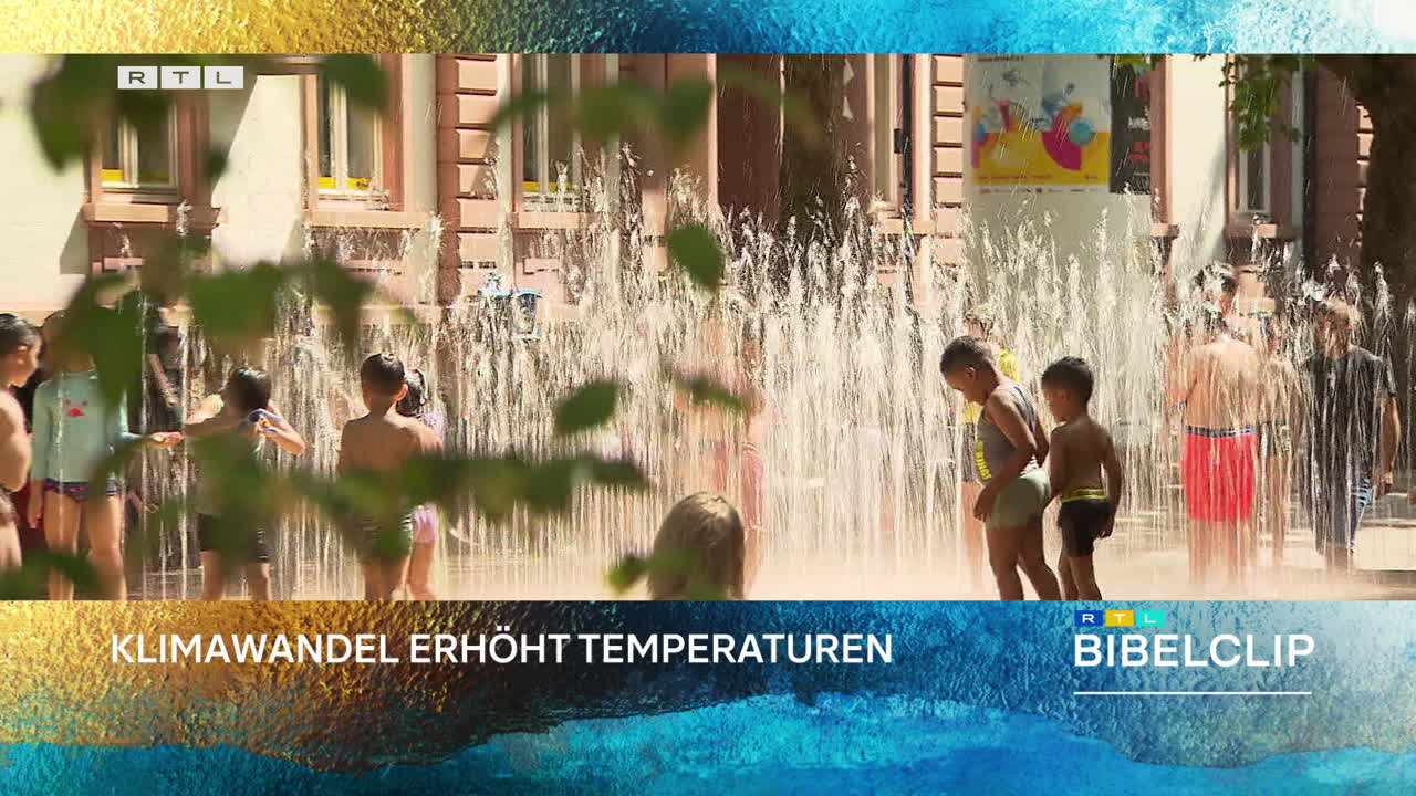 RTL-Bibelclip Hitzewelle in Europa