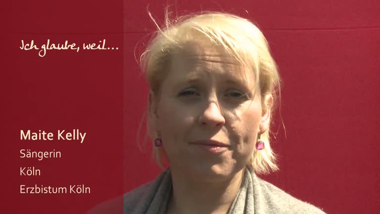Maite Kelly glaubt, weil...