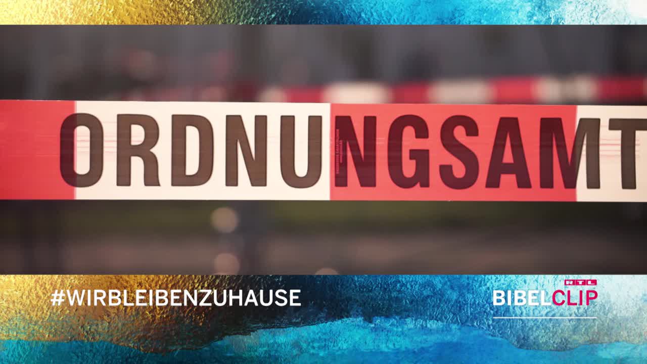 RTL-Bibelclip - Ausgangsbeschränkungen